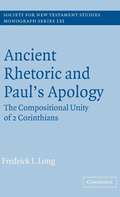 Ancient Rhetoric and Paul's Apology - Long, Fredrick J.