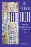 The Power of Emotion