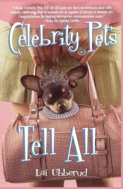 Celebrity Pets Tell All - Ubberud, Lai