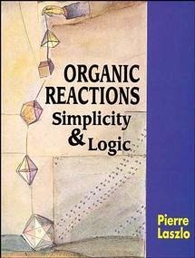 Organic Reactions - Laszlo, Pierre