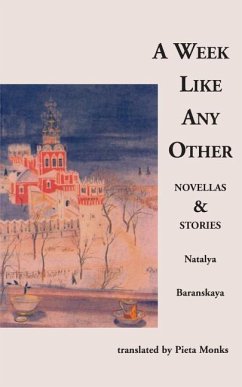 A Week Like Any Other - Baranskaya, Natalya