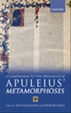 A Companion to the Prologue to Apuleius' Metamorphoses - Kahane, Ahuvia / Laird, Andrew (eds.)