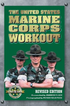 The United States Marine Corps Workout - Flach, Andrew