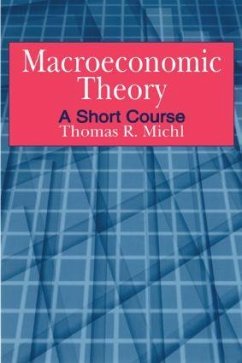 Macroeconomic Theory - Michl, Thomas R