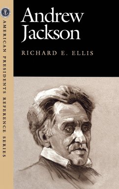 Andrew Jackson - Ellis, Richard E.