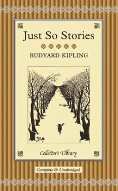 Just So Stories - Kipling, Rudyard