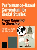 Performance-Based Curriculum for Social Studies: From Knowing to Showing