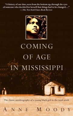 Coming of Age in Mississippi - Moody, Anne