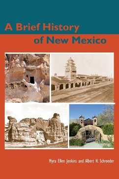 Brief History of New Mexico - Jenkins, Myra Ellen; Schroeder, Albert H