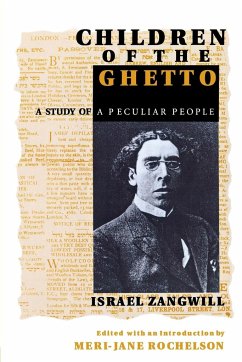 Children of the Ghetto - Zangwill, Israel