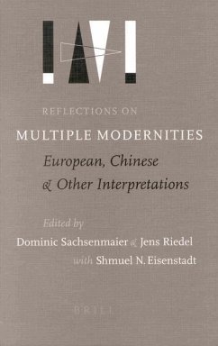 Reflections on Multiple Modernities - Sachsenmaier, Dominic; Riedel, Jens; Eisenstadt, Shmuel N