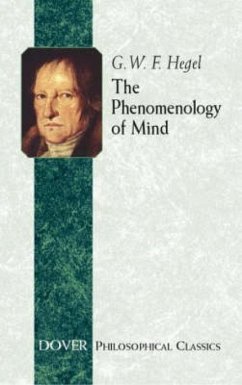 The Phenomenology of Mind - Friedrich Hegel, Georg Wilhelm