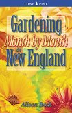 Gardening Month by Month in New England