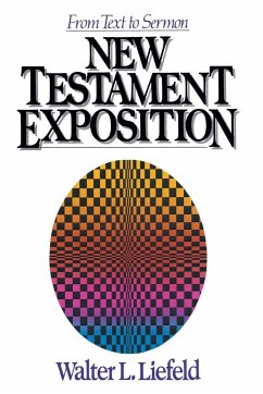 New Testament Exposition - Liefeld, Walter L.