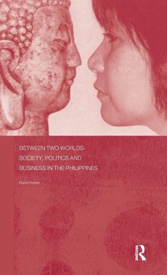 Between Two Worlds - Society, Politics, and Business in the Philippines Cover Between Two Worlds - Society, Politics, and Business in the Philippines
