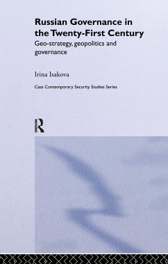 Russian Governance in the 21st Century - Isakova, Irina