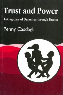 Trust and Power - Casdagli, Penny