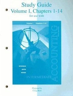 Study Guide, Volume 1, Chapters 1-14 for Use with Intermediate Accounting - Dyckman, Thomas R.; Davis, Charles J.; Dukes, Roland E.