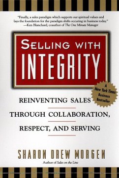 Selling with Integrity - Morgan, Sharon Drew