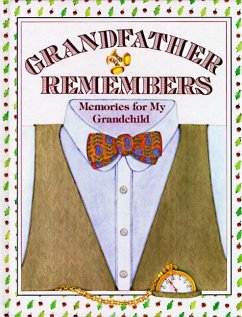 Grandfather Remembers - Levy, Judith