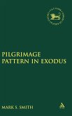 Pilgrimage Pattern in Exodus Pilgrimage Pattern in Exodus