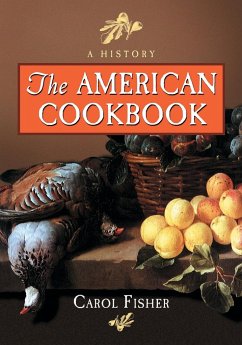 The American Cookbook - Fisher, Carol