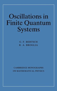 Oscillations in Finite Quantum Systems - Bertsch, George F.; Bertsch, G. F.; Broglia, R. A.