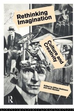 Rethinking Imagination - Robinson, Gillian; Rundell, John F