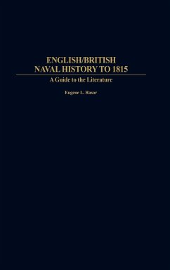 English/British Naval History to 1815 - Rasor, Eugene