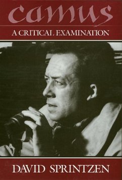 Camus: A Critical Examination - Sprintzen, David