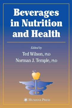 Beverages in Nutrition and Health - Wilson, Ted / Temple, Norman J. (eds.)