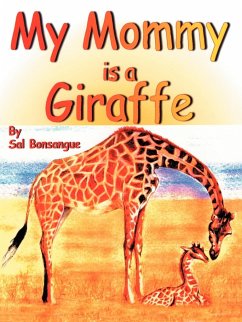 My Mommy is a Giraffe - Bonsangue, Sal