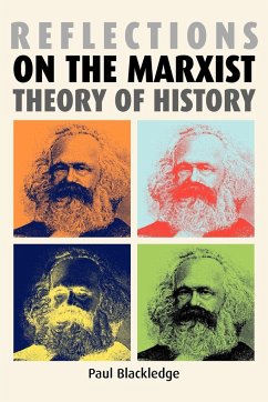 Reflections on the Marxist theory of history - Blackledge, Paul