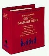 Praxishandbuch Sozial Management - Meier, Rolf