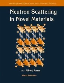 Cover Neutron Scattering in Novel Materials, 8th Summer Sch