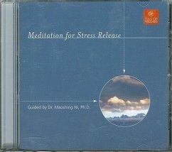 Meditation for Stress Release - Ni, Maoshing