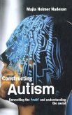Constructing Autism Constructing Autism