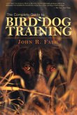 Complete Guide to Bird Dog Training
