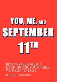 You, Me, and September 11th - Anonyuo, Felicia C.