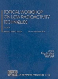 Topical Workshop on Low Radioactivity Techniques: Lrt 2004 - Clevland, B.