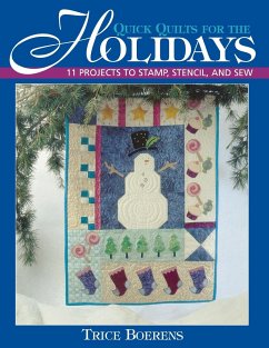 Quick Quilts for the Holidays - Boerens, Trice