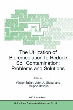 The Utilization of Bioremediation to Reduce Soil Contamination: Problems and Solutions - Sasek, V clav / Glaser, John A. / Baveye, P. (Hgg.)