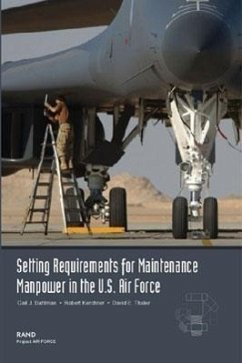 Setting Requirements for USAF Maintenance Manpower - Dahlman, Carl J; Kerchner, Robert; Thaler, David E