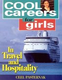 Cool Careers for Girls in Travel and Hospitality