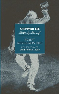 Sheppard Lee - Bird, Robert Montgomery