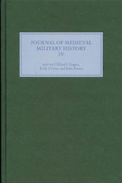 Journal of Medieval Military History - Rogers, Clifford J. / DeVries, Kelly / France, John (eds.)