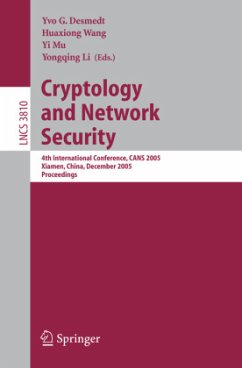 Cryptology and Network Security - Desmedt, Yvo G. / Wang, Huaxiong / Mu, Yi / Li, Yongqing (eds.)