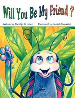 Will You Be My Friend - Hales, Carolyn Ann