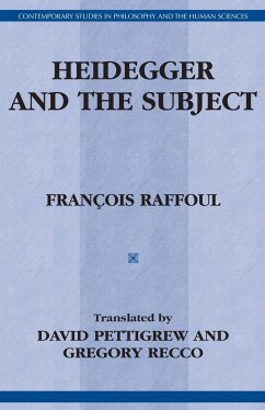 Heidegger and the Subject - Raffoul, Francois