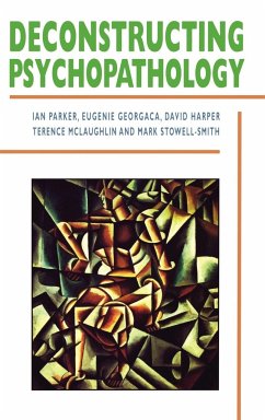 Deconstructing Psychopathology - Parker, Ian; Mclaughlin, Terence; Harper, David
